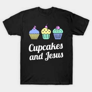Cupcakes And Jesus | Cute Baker Design T-Shirt
